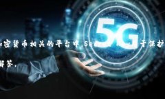 Tokenim中的“SK”通常指的是“Secret Key”，即安全