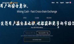   Tokenim与火币钱包的比较：哪个更强？ /  guanji