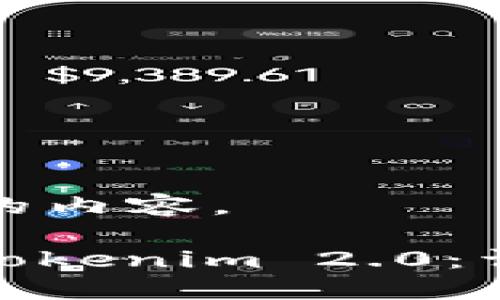 以下是您请求的内容。

MGC如何转入Tokenim 2.0：详细指南与步骤