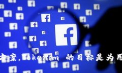 Tokenim 是由中国的一个团队开发的，致力于提供多